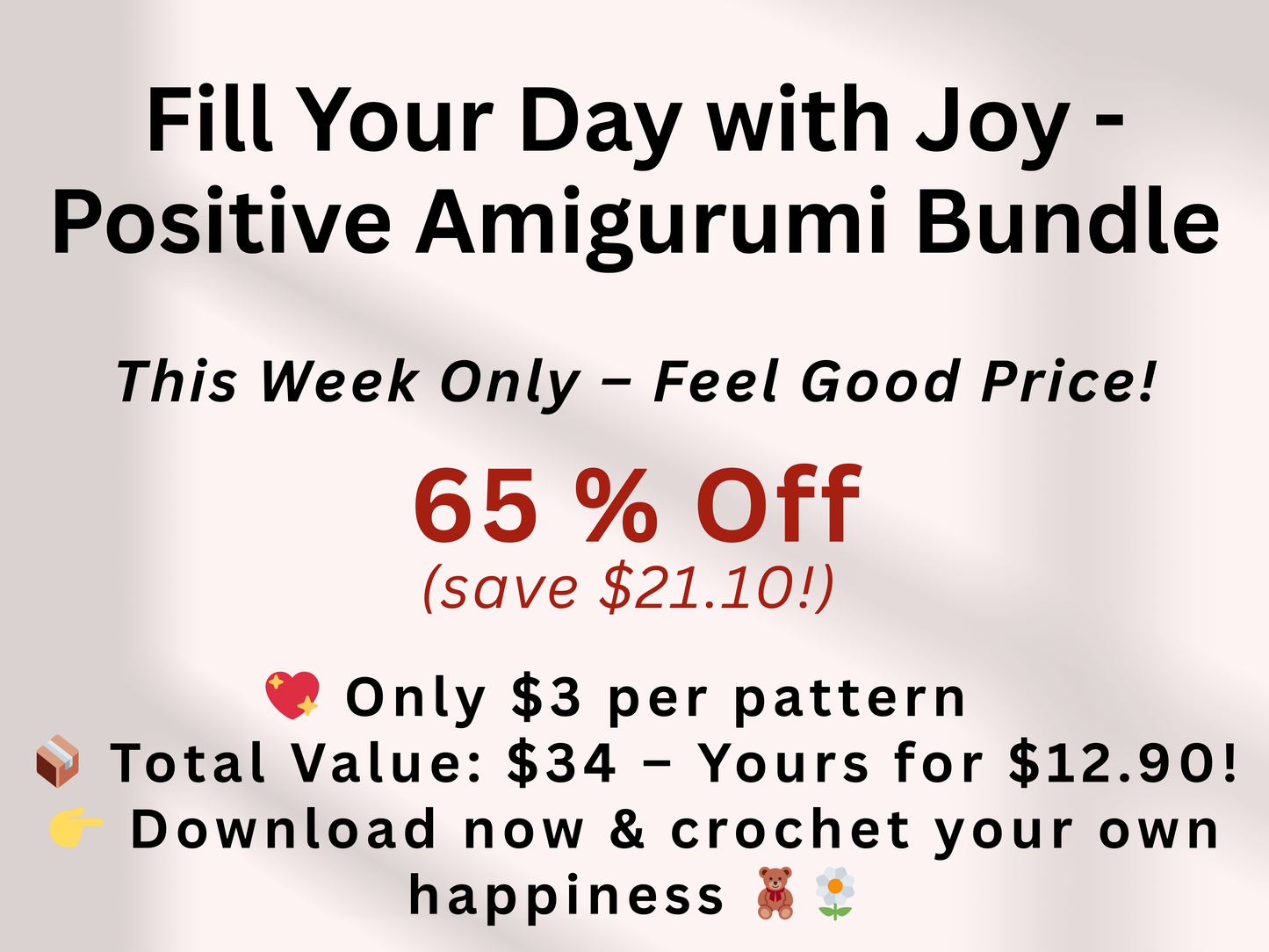 4 Pattern Bundle Positive Amigurumis🧸✨